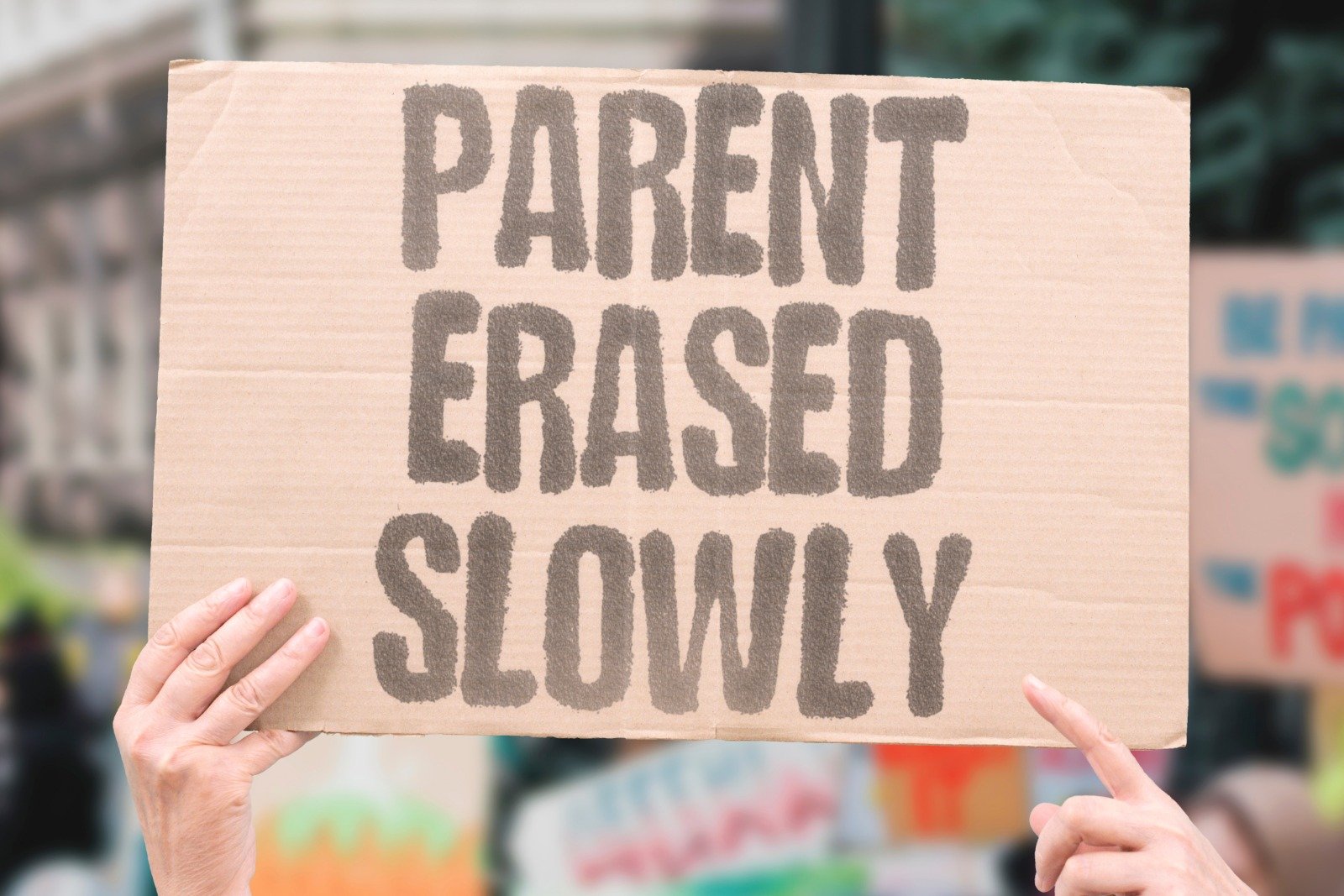 Parent erased slowly sign